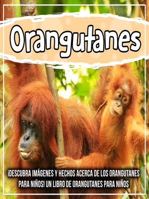 cover image of Orangutanes